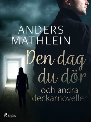 cover image of Den dag du dör och andra deckarnoveller